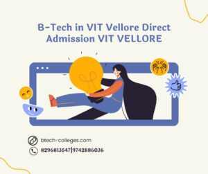 B-Tech In VIT Vellore Direct Admission - BTech Management Quota Seats ...