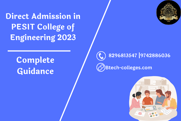 Direct Admission in PESIT College of Engineering