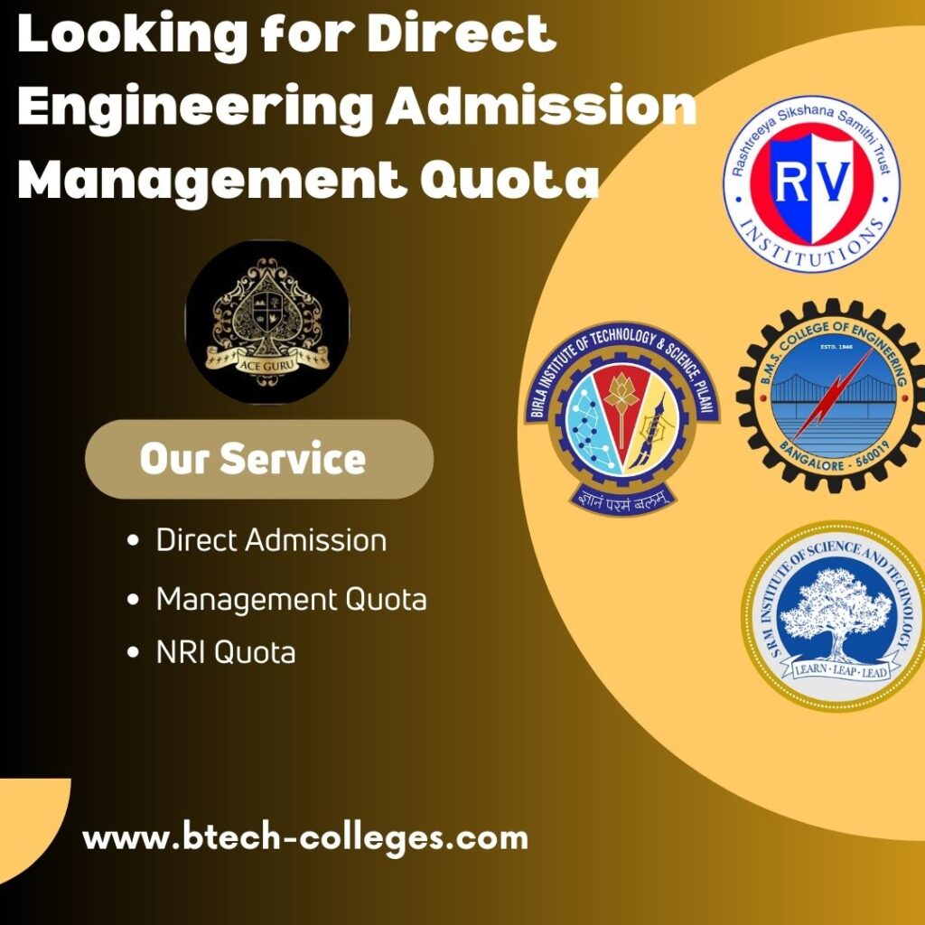 Looking for Direct Engineering Admission Management Quota