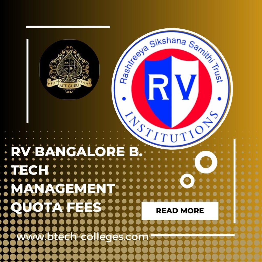 RV Bangalore B. Tech Management Quota Fees