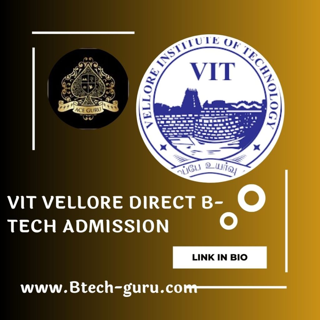 VIT Vellore Engineering Management Quota Admission